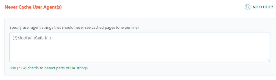 Never Cache User Agent(s) settings are also not required