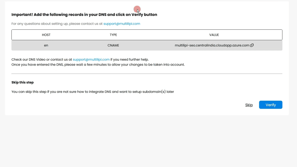 A web page describing the DNS configuration steps for MultiLipi Domain Validation. Fields include host, type, and value; options to check DNS or skip the steps are provided, and contact information for queries is provided.